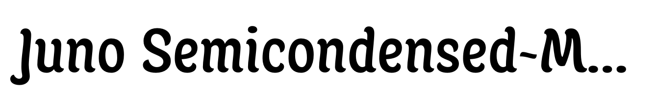 Juno Semicondensed-Medium